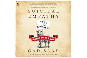 Suicidal Empathy: Dying to Be Kind