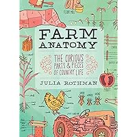 The Julia Rothman Collection: Farm Anatomy, Nature Anatomy, and