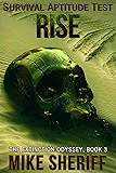 Survival Aptitude Test: Rise (The Extinction Odyssey Book 3)
