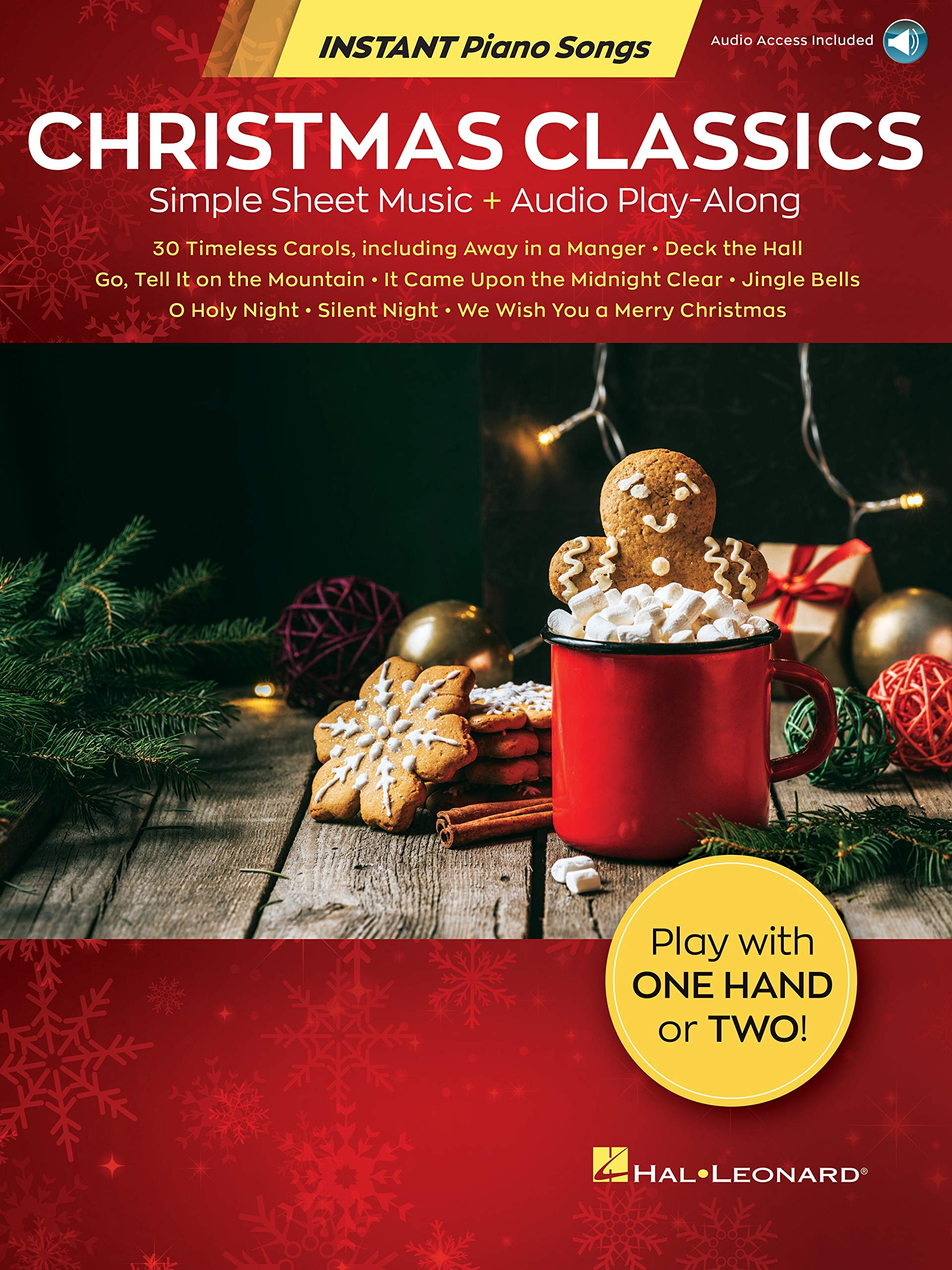 Christmas Classics – Instantaneous Piano Songs: Easy Sheet Music + Audio Play-Alongside: Easy Sheet Music + Audio Play-Alongside