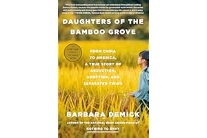 Daughters of the Bamboo Grove: From China to America, a True Story of Abduction, Adoption, and Separated Twins