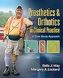 Prosthetics & Orthotics in Clinical Practice: A Case Study Approach