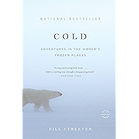 Cold: Adventures in the World's Frozen Places book cover Cold: Adventures in the World's Frozen Places book cover