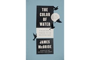 The Color of Water: A Black Man's Tribute to His White Mother