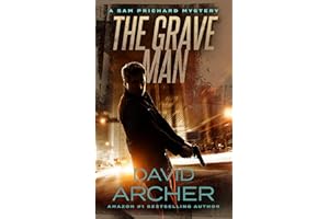 The Grave Man (Sam Prichard Book 1)