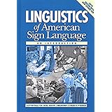 Linguistics of American Sign Language, 5th Ed.: An Introduction