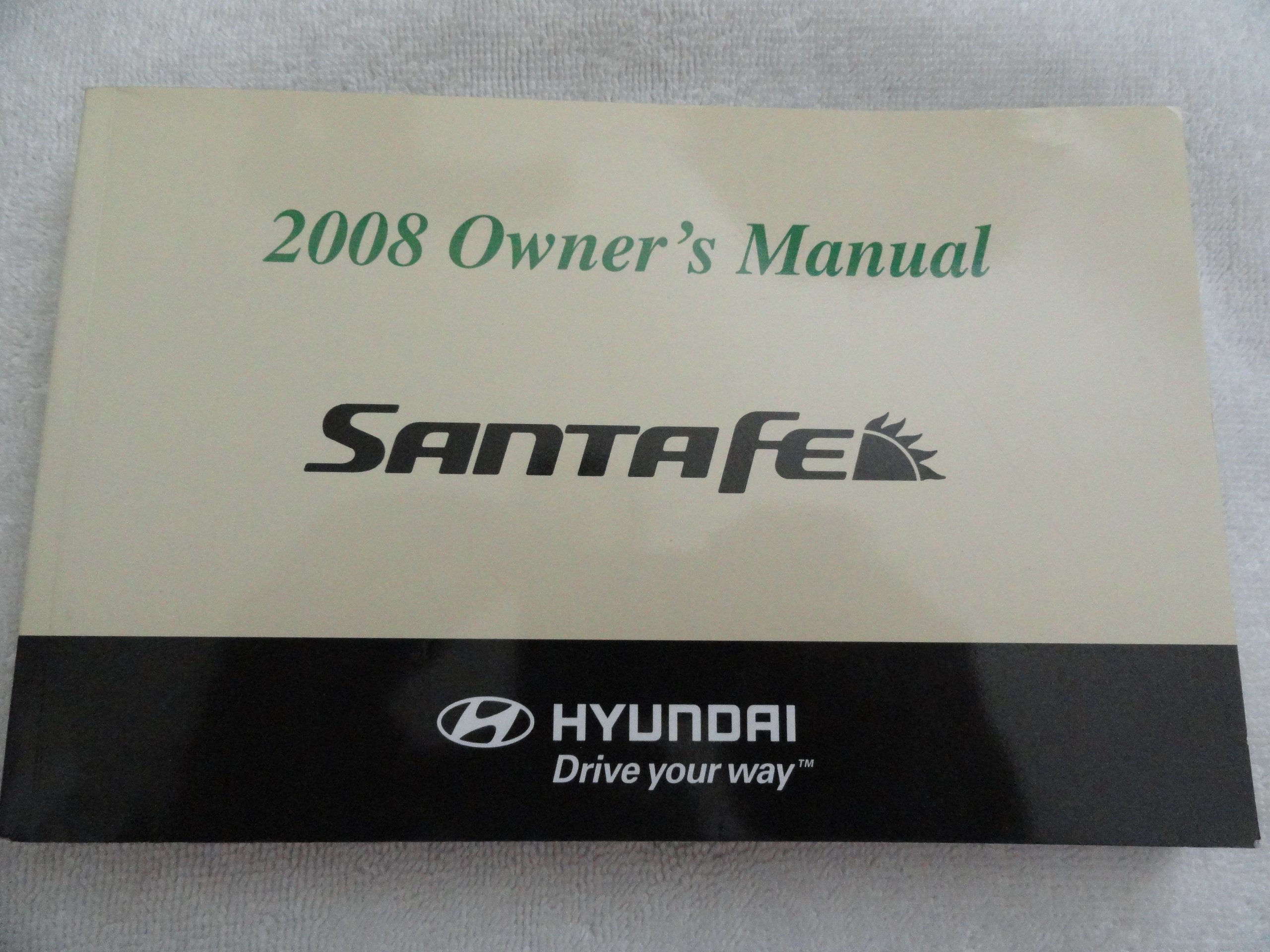 2008 Hyundai Santa Fe Owners Manual Paperback – 2015