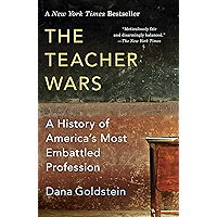 The Teacher Wars: A History of America's Most Embattled Profession book cover The Teacher Wars: A History of America's Most Embattled Profession book cover