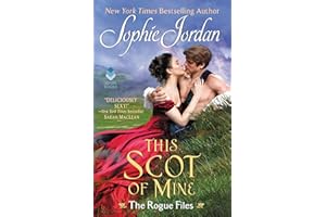 This Scot of Mine: A Passionate Scottish Romance of a Marriage of Convenience with a Cursed Highland Laird (The Rogue Files, 16)
