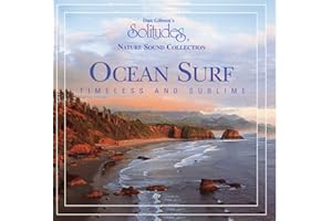 Solitudes: Ocean Surf Timeless And Sublime