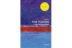 The Tudors: A Very Short Introduction (Very Short Introductions)