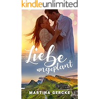 Liebe ungeplant: Liebesroman (German Edition) book cover Liebe ungeplant: Liebesroman (German Edition) book cover