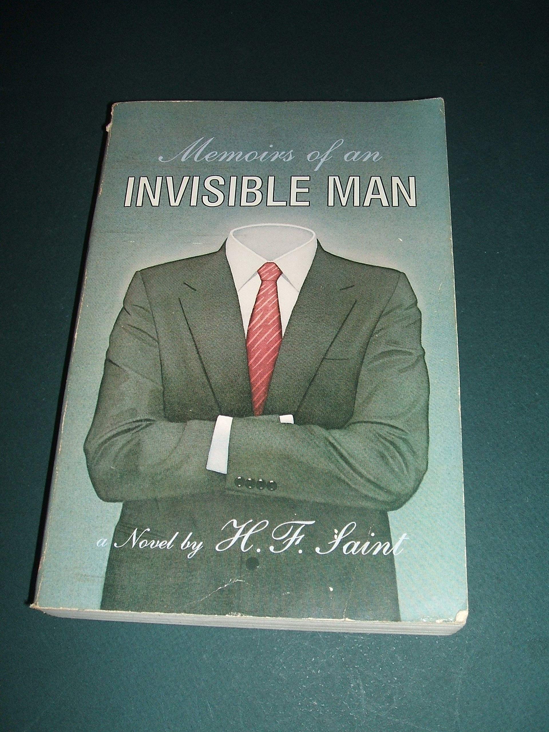 Memoirs Of An Invisible Man (9780689117350)