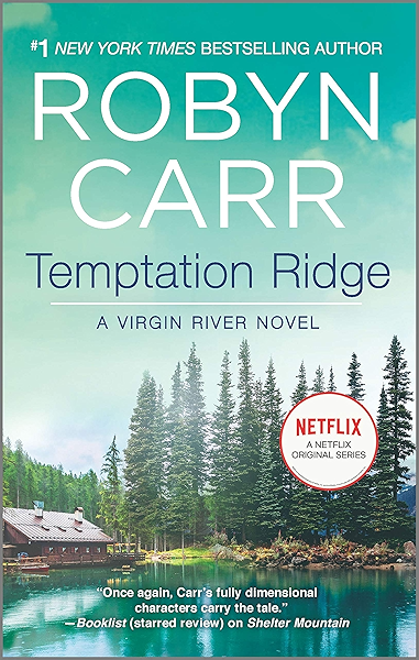 Amazon Com Temptation Ridge Book 6 Of Virgin River Series Ebook Carr Robyn Kindle Store