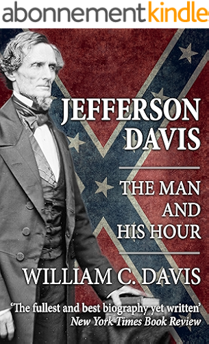 Download Jefferson Davis: The Man and His Hour (English Edition) PDF