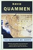 The Reluctant Mr. Darwin: An Intimate Portrait of Charles Darwin and the Making of His Theory of Evolution (Great Discoveries)