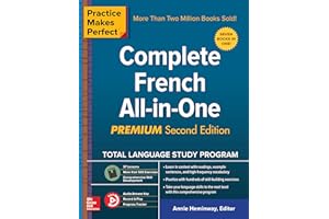 Practice Makes Perfect: Complete French All-in-One, Premium Second Edition (French Edition)