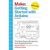 Getting Started with Arduino: The Open Source Electronics Prototyping Platform (Make)