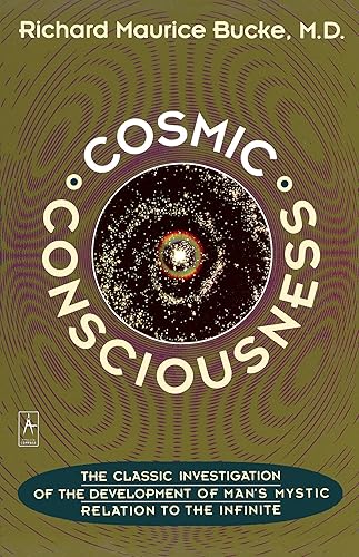 Download Cosmic Consciousness: A Study in the Evolution of the Human Mind PDF