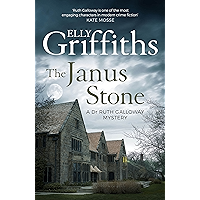 The Janus Stone: The Dr Ruth Galloway Mysteries 2 book cover The Janus Stone: The Dr Ruth Galloway Mysteries 2 book cover
