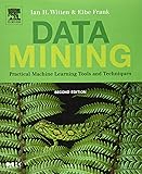 Data Mining: Practical Machine Learning Tools and Techniques, Second Edition (Morgan Kaufmann Series in Data Management Systems)