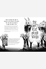 You Can't Play In Our Woods Kindle Edition