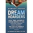 Dream Hoarders