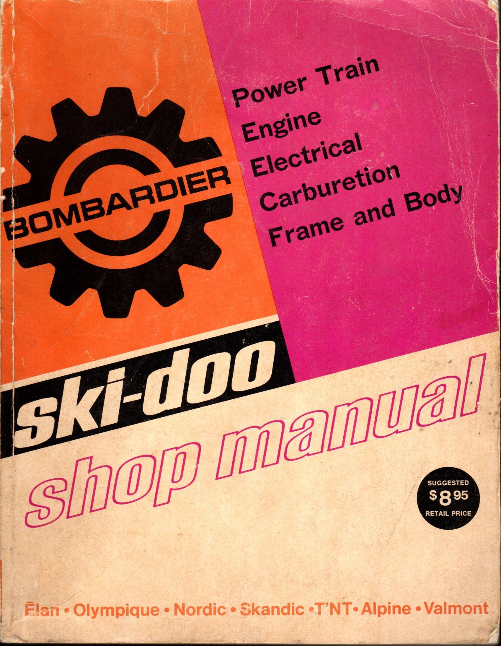 1970-1971 Ski-Doo Huge Snowmobile Shop Service Manual Paperback – 1971