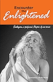 Encounter the Enlightened: Sadhguru, A Profound Mystic Of Our Times