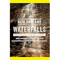 New England Waterfalls: A Guide to More than 500 Cascades and Waterfalls (Third Edition) book cover