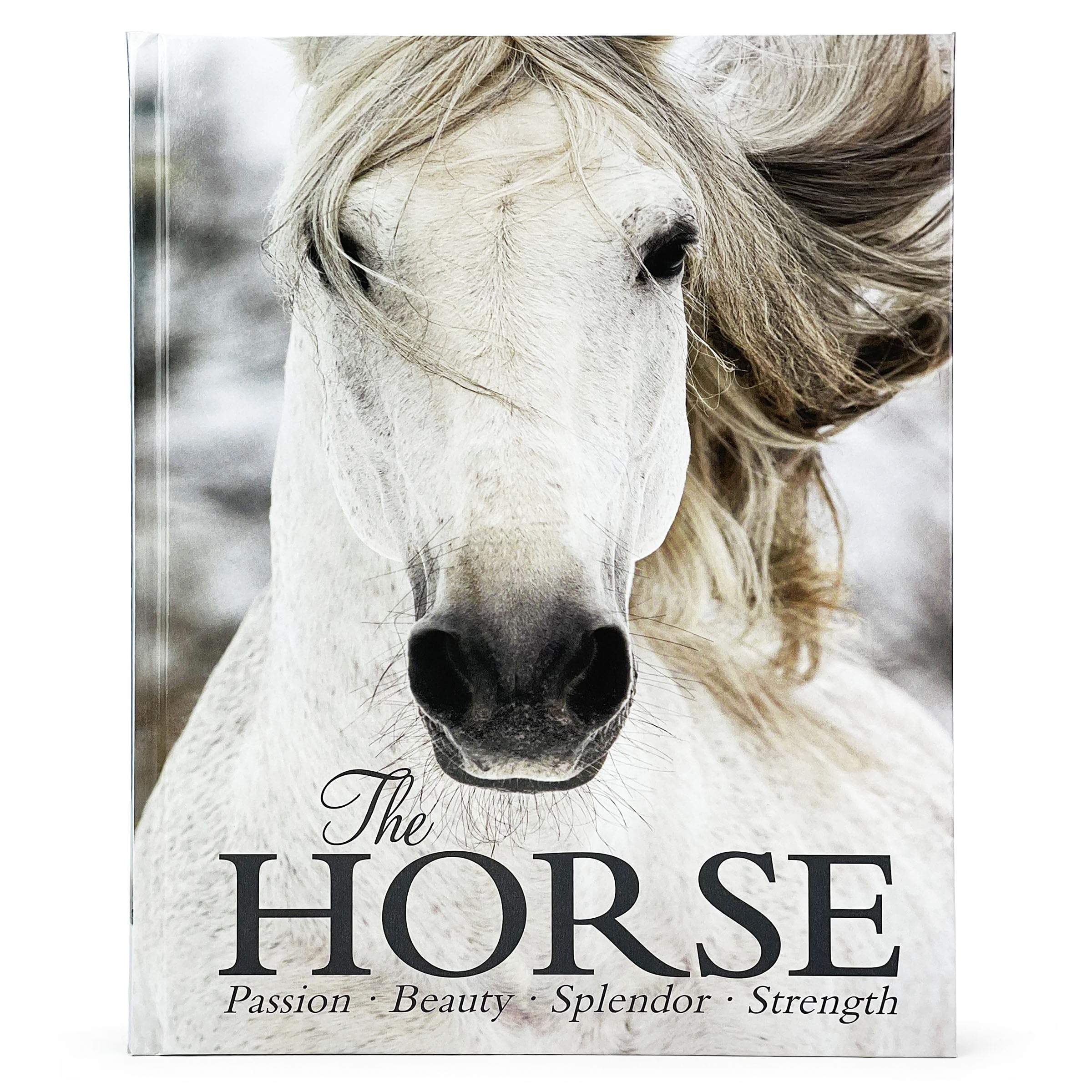 Photo 1 of The Horse Book: Passion, Beauty, Splendor, Strength - Filled with Facts & Photos for Equine Lovers of All Ages!