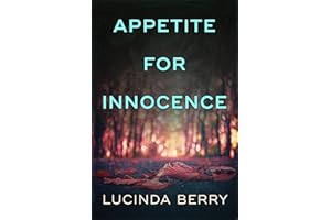 Appetite for Innocence: A Dark Psychological Thriller