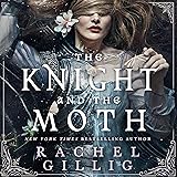 The Knight and the Moth