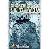 Ghosthunting Pennsylvania (America's Haunted Road Trip)