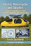 Electric Motorcycles and Bicycles: A History