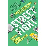 Streetfight: Handbook for an Urban Revolution
