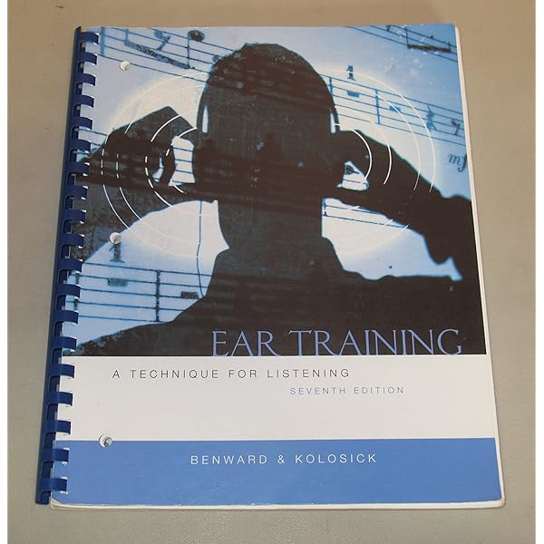 Ear Training: A Technique for Listening, Revised Edition: Benward
