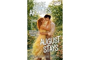 June Arrives, August Stays: A Spicy Sapphic Age-Gap Romance with a Single Mom and a Live-In Nanny (Bean There, Done That)