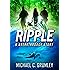 Ripple (Breakthrough Book 4)