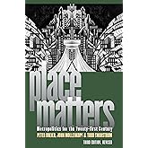 Place Matters: Metropolitics for the Twenty-First Century (Studies in Government and Public Policy)