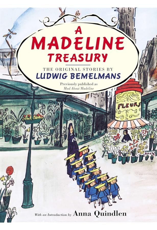 Mad About Madeline The Complete Tales: Ludwig Bemelmans: Amazon