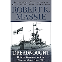 Dreadnought: Britain, Germany, and the Coming of the Great War book cover