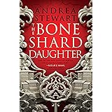 The Bone Shard Daughter (The Drowning Empire, 1)