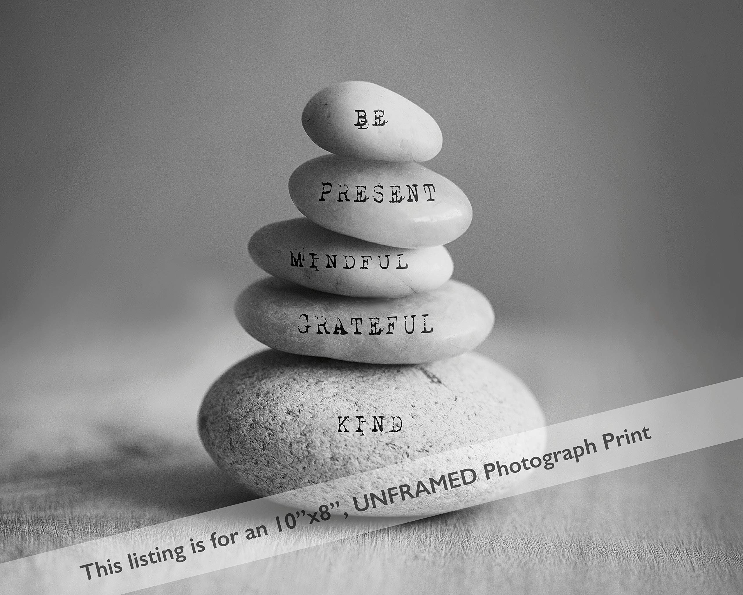 Mindfulness Stacked Stone Black White Positive Affirmation Words Photography Wall Art Print