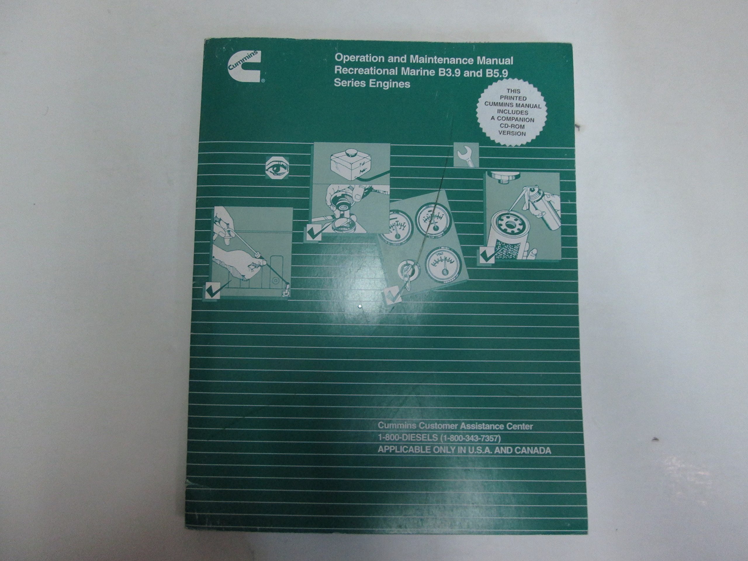 2006 Cummins Recreational Marine B3.9 B5.9 Operation Maintenance Manual  WORN Paperback – 2006