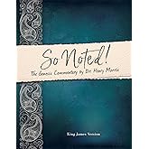 So Noted! The Genesis Commentary by Dr. Henry Morris