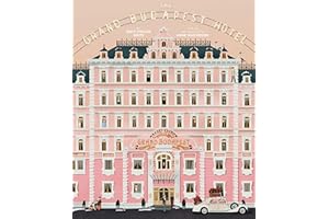 The Wes Anderson Collection: The Grand Budapest Hotel