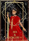 Sex & Sorcery 4