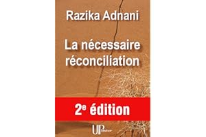 La nécessaire réconciliation: Réflexion sur la violence (French Edition)