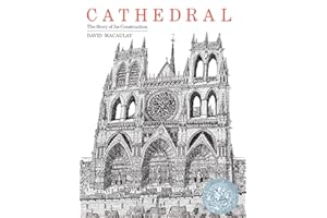 Cathedral: By the Author of The Way Things Work